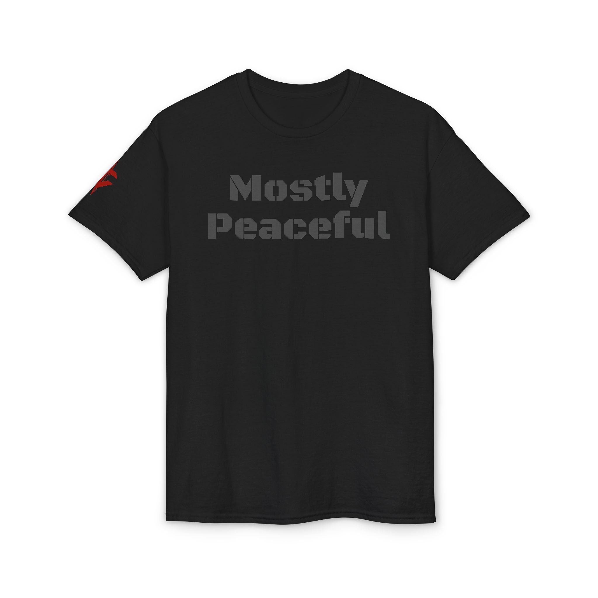 Mostly Peaceful T-Shirt — Funny Relaxed Graphic Tee