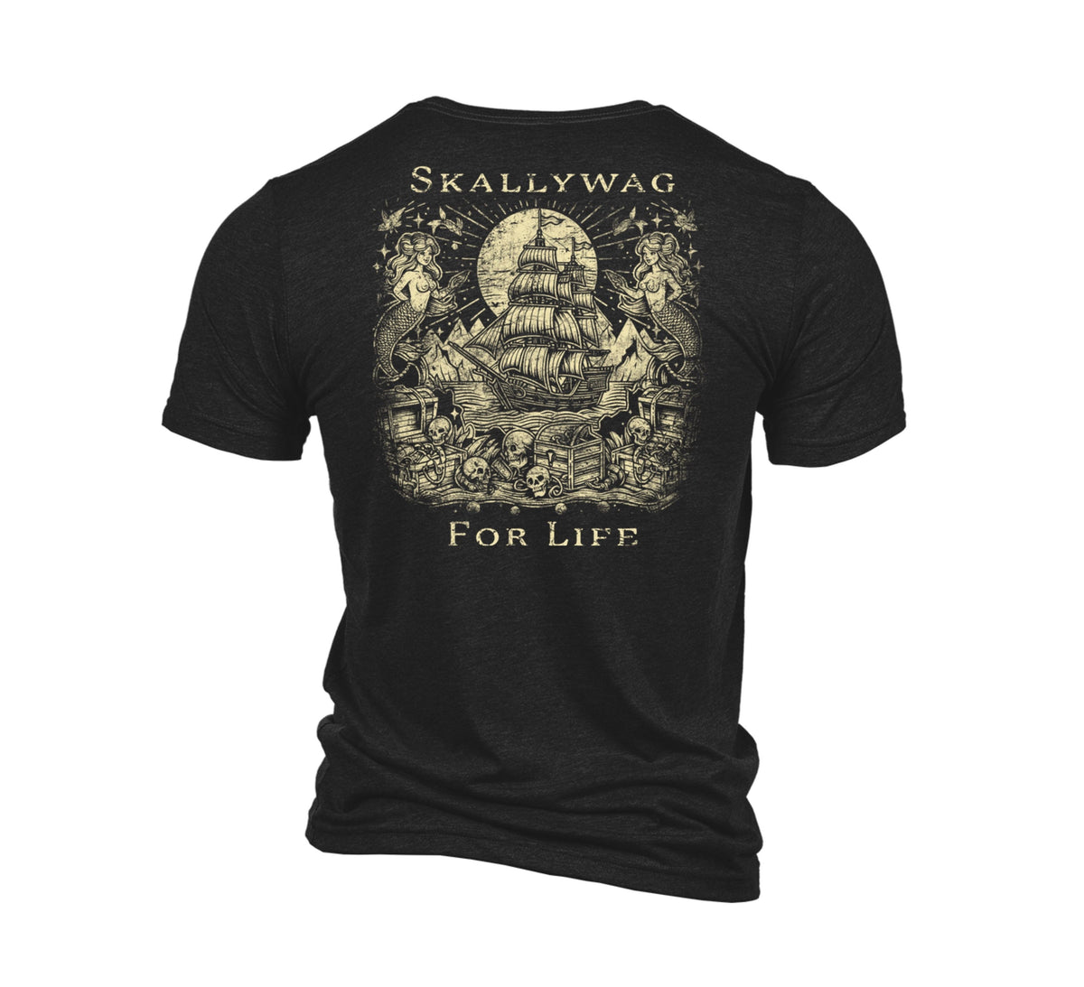 Skallywag For Life T-Shirt
